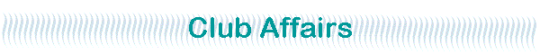 Club Affairs